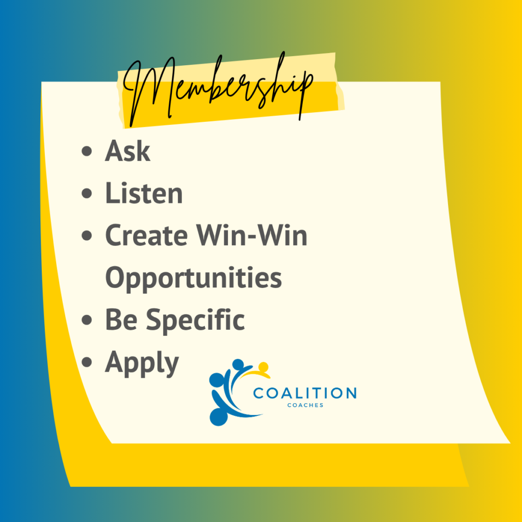 ask, listen, create win wins, be specific, apply